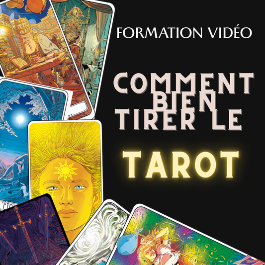 Formation Initiation – "Comment (bien) tirer le Tarot"